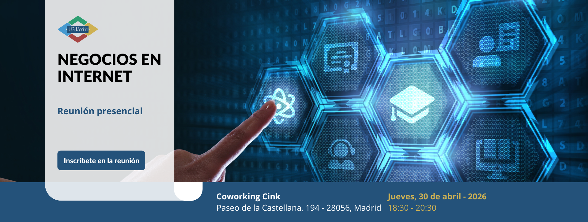 Negocios en Internet - JUG Madrid - Reunión presencial